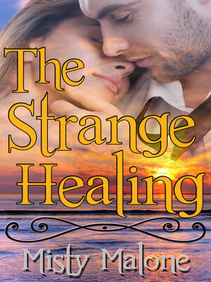 cover image of The Strange Healing
